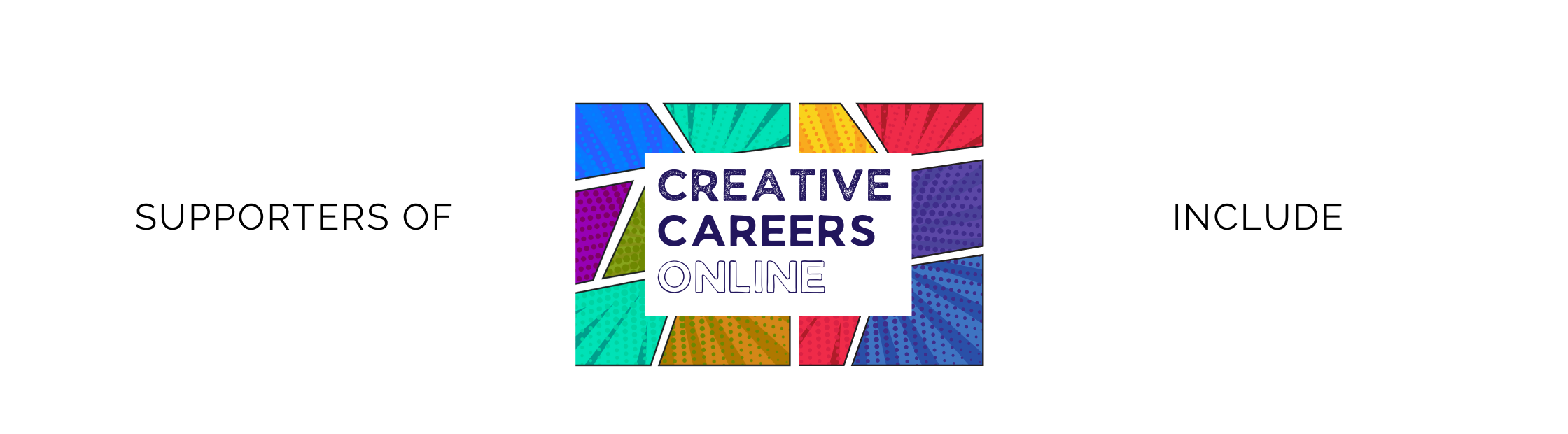 Creative Careers Online Supporters